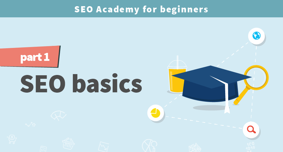SEO Academy for beginners part 1: SEO basics - mangools blog