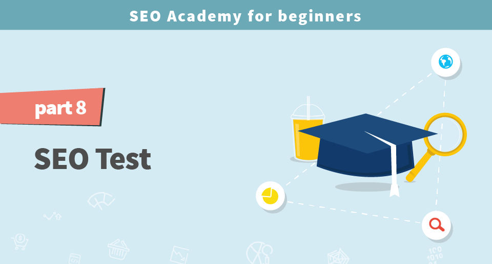 SEO Academy for beginners part 8: SEO test - mangools blog