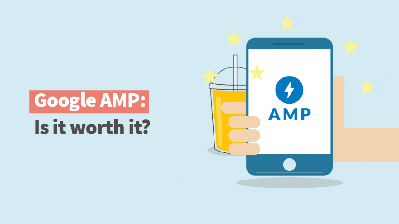 google amp is it worth it will it