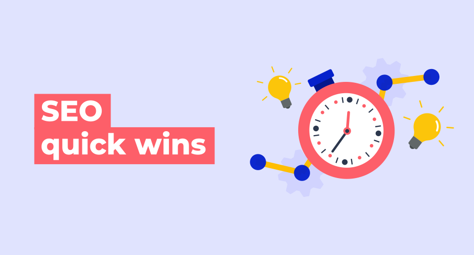 12 Easy (And Very Quick) SEO Wins for 2023 | Mangools